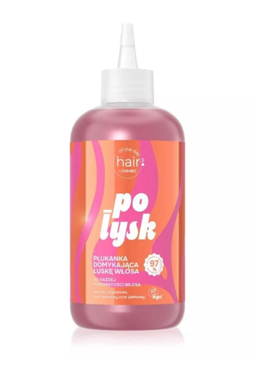 OnlyBio Hair of the Day Połysk Płukanka Domykająca Łuskę Włosa 300ml