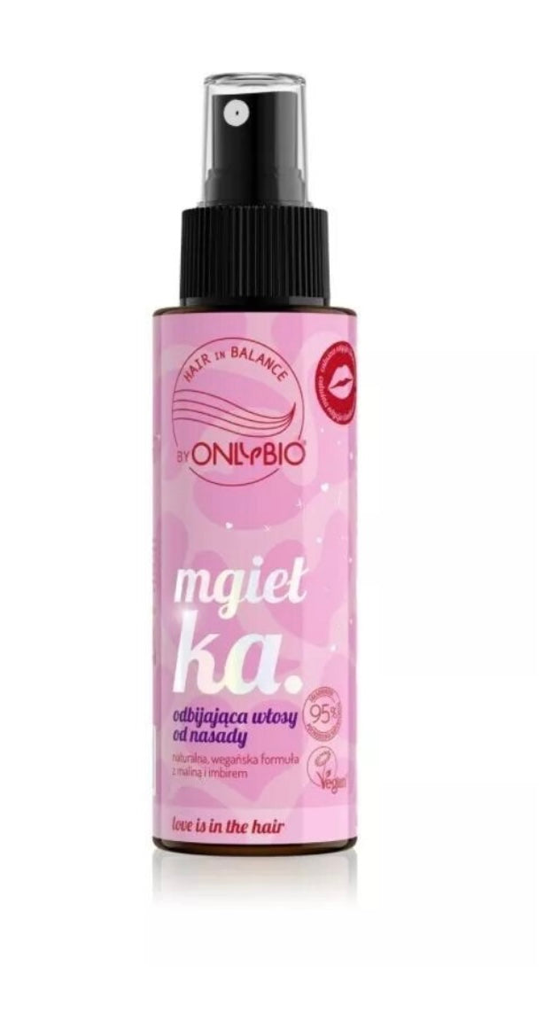 OnlyBio Hair in Balance Love is in the Hair Mgiełka Odbijająca Włosy od Nasady 100ml